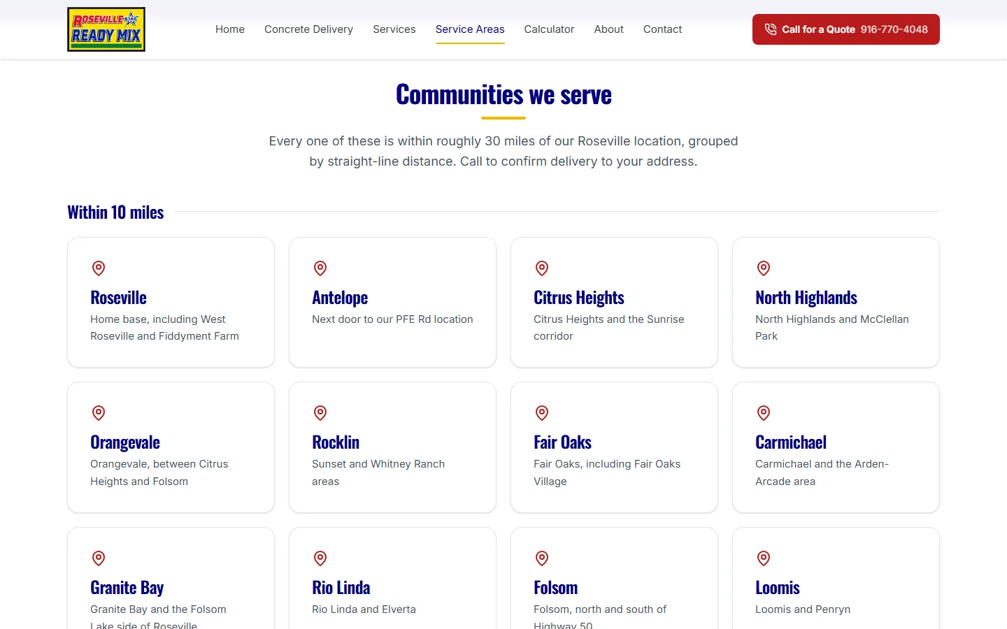 The Service Areas page of rosevillereadymix.com. Under the heading Communities we serve, a line says every one of these is within roughly 30 miles of the Roseville location, grouped by straight-line distance, and to call to confirm delivery to your address. The first group, Within 10 miles, shows cards for Roseville, Antelope, Citrus Heights, North Highlands, Orangevale, Rocklin, Fair Oaks, Carmichael, Granite Bay, Rio Linda, Folsom and Loomis.